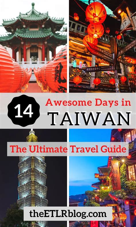 A Comprehensive Taiwan Travel Guide And Itinerary For First Timers