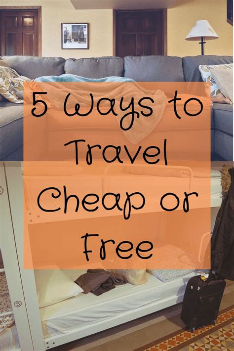 A Couch With The Words 5 Ways To Travel Cheap Or Free On It And An Image Of