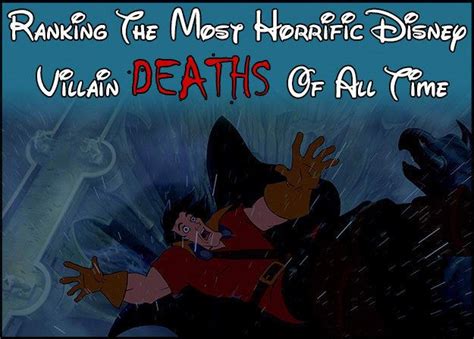 A Definitive Ranking Of The Most Horrific Disney Villain Deaths