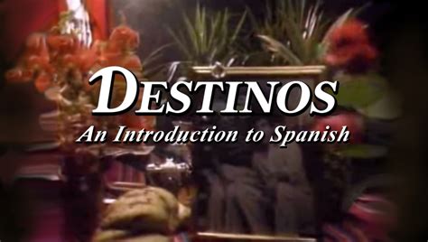 A Journey To Mexico Part 9 Destinos An Introduction To Spanish