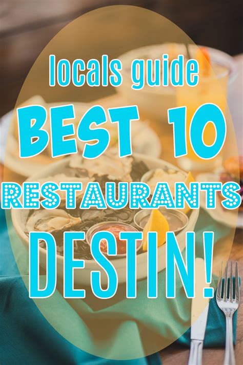 A Locals Guide To Eating In Destin Fl He Greater Destin Florida Beaches Are Some Of The