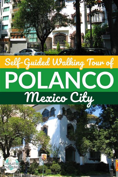 A Sign That Says Self Guided Walking Tour Of Polonco Mexico City With Buildings In The Background