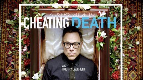 A User S Guide To Cheating Death Vision Tv Channel Canada