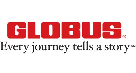 About Globus Tours Globus Travel Blog