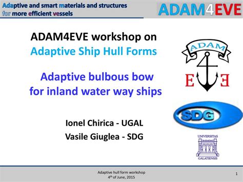 Adam4eve Workshop On Adaptive Ship Hull Forms Ppt Download