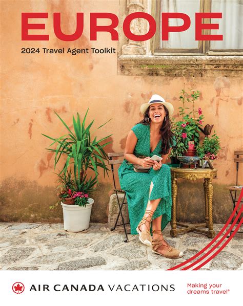 Air Canada Vacations Air Canada Vacations Europe Toolkit 2023 24 En