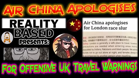 Air China Apologises After Offensive Uk Travel Warnings Youtube