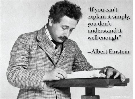 Albert Einstein Quote On Understanding Explaining Something Simply