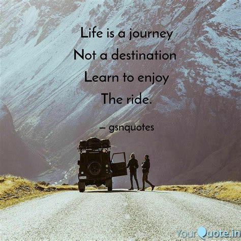 All 93 Images Life S A Journey Not A Destination Quote Stunning