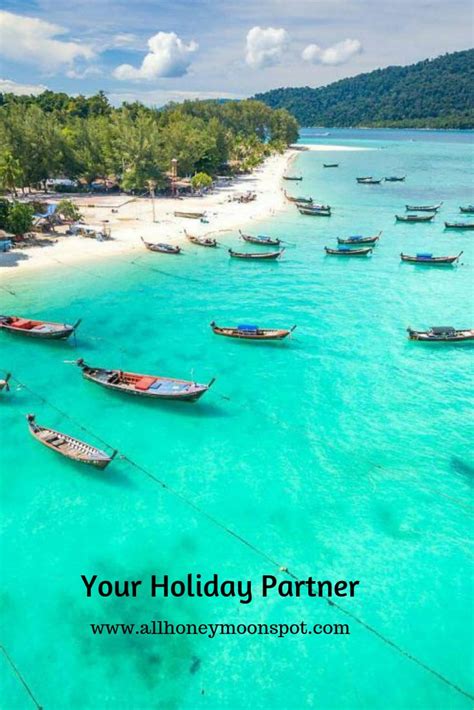 All Honeymoon Spot Your Holiday Partner For The Honeyed Life