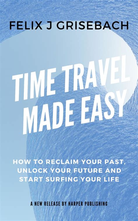 Amazon Co Jp Time Travel Made Easy