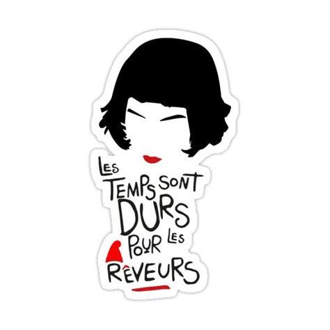 Amelie Poulain Sticker Hard Times For Dreamers