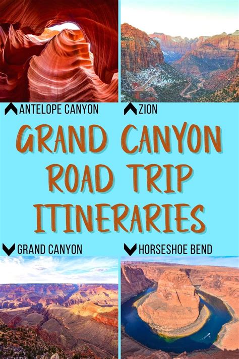 American Southwest Road Trip Itinerary Trip To Grand Canyon