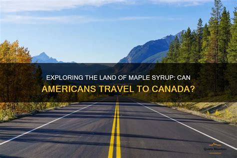 Traveling to Canada as Americans