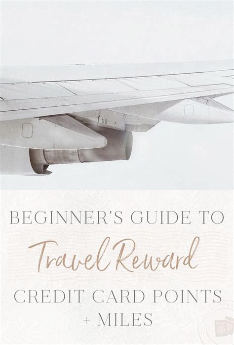 An Airplane Wing With The Words Beginner S Guide To Travel Reward