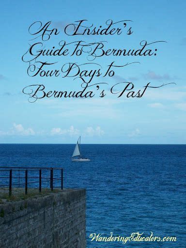 An Insider S Guide To Bermuda Four Days To Bermuda S Past Bermuda