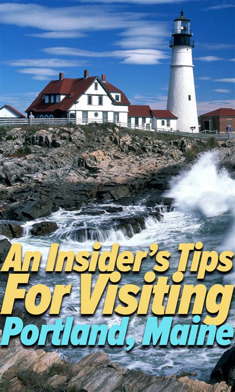 An Insider S Tips For Visiting Portland Maine Maine Travel Portland