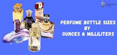 An Overview Of Perfume Bottle Sizes By Ounces Milliliters Bottle