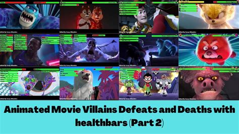 Animated Movie Villains Defeats And Deaths With Healthbars Part 2 Youtube