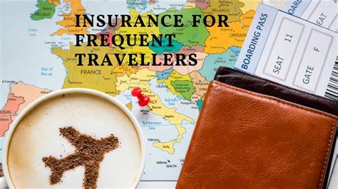 Annual Travel Insurance For Frequent Travellers