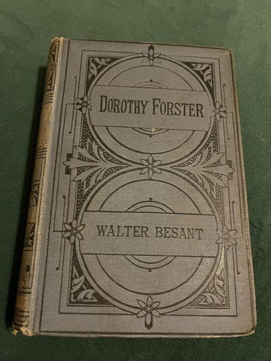 Antique Dorothy Forster By Walter Besant Book For Sale In Cork City