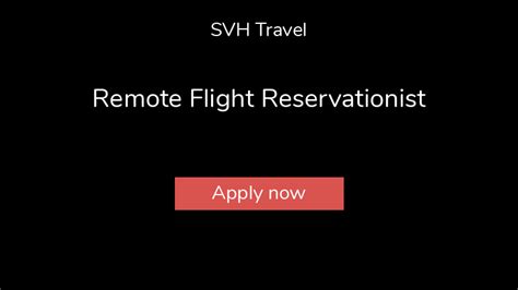 Apply To Remote Flight Reservationist At Svh Travel