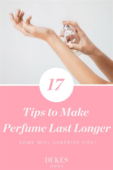 Are You Looking For Ways How To Make A Perfume Last Longer And How To