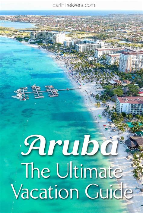 Aruba Top Destinations Travel Guides Tips