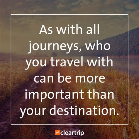 As With All Journeys Who You Travel With Can Be More Important Than