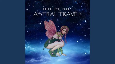 Astral Travel Youtube