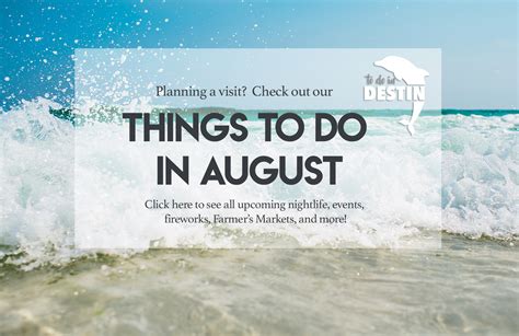 August Events Things To Do In Destin Florida To Do In Destin