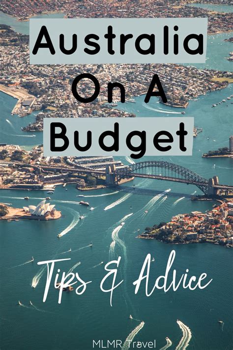 Australia On A Budget Tips And Advice Travelmore Traveltips Visit