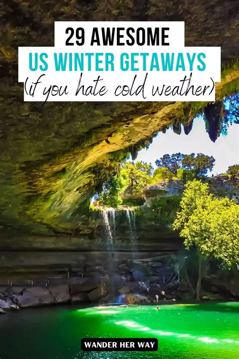 Awesome Warm Winter Getaways In The Usa 2023 Artofit