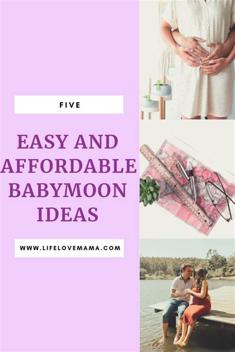 Babymoon Ideas That Are Easy And Affordable Life Love Mama