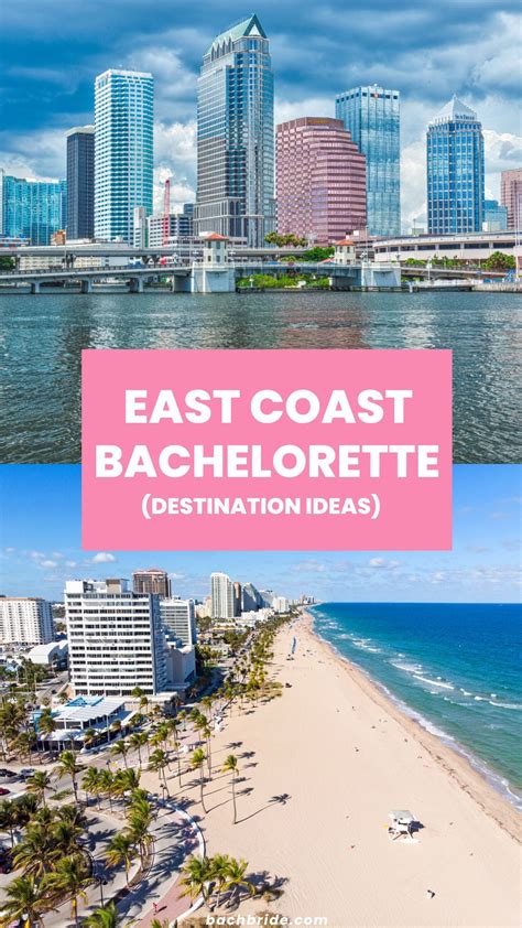 East Coast Bachelorette Destinations