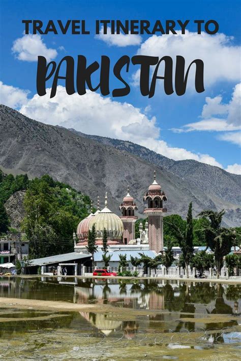 Backpacking In Pakistan 1 To 4 Week Itinerary Against The Compass