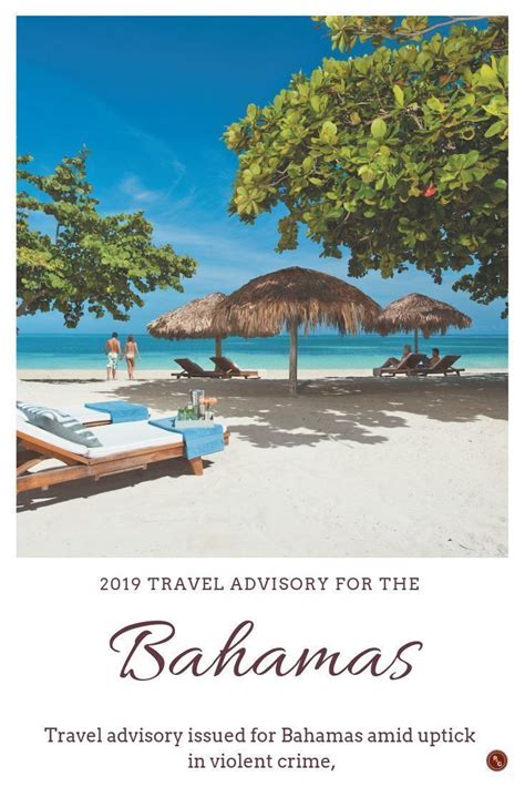 Bahamas Travel Advisory Tourist Must Use Extreme Caution Read Now