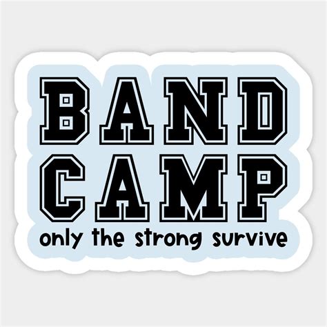 Band Camp Only The Strong Survivor Marching Band Funny By Glimmerdesigns