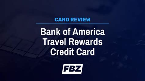 Bank Of America Travel Rewards Card Review 2024 Financebuzz