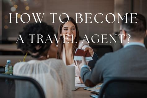 Become A Travel Agent How To Become Travel Agent Online Become A