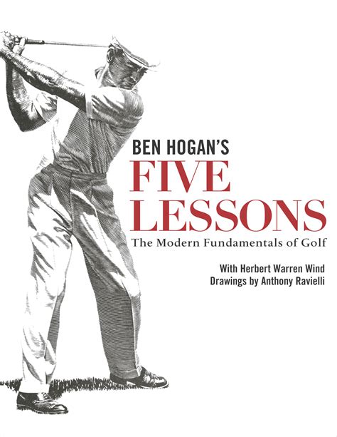 Ben Hogan S Five Lessons Book By Ben Hogan Official Publisher Page