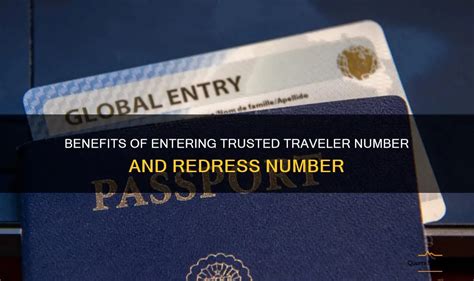 Benefits Of Entering Trusted Traveler Number And Redress Number