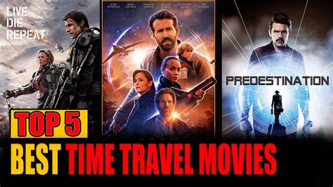 Best 5 Time Travel Movies Youtube