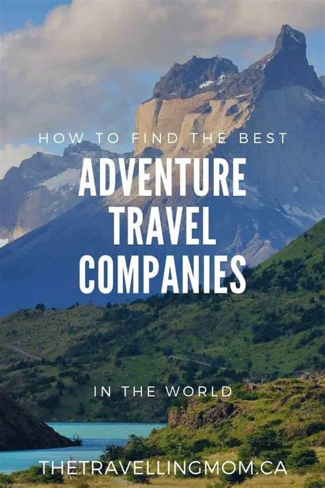 Best Adventure Travel Companies Around The World