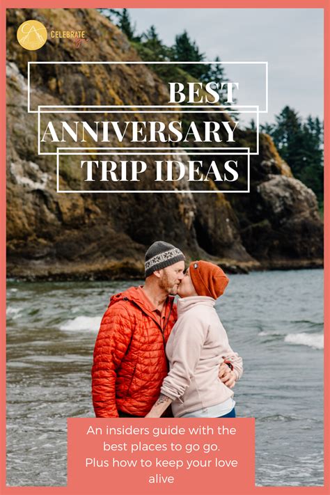 Best Anniversary Trip Ideas Anniversary Trips Trip Honeymoon Travel