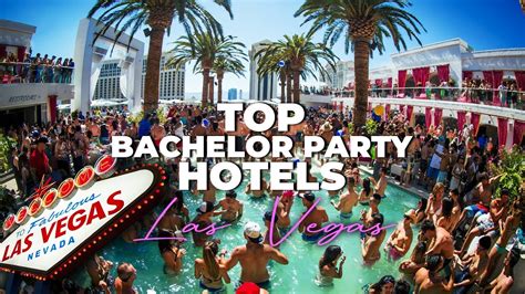 Best Bachelor Party Resorts In Las Vegas Bachelor Party Destinations