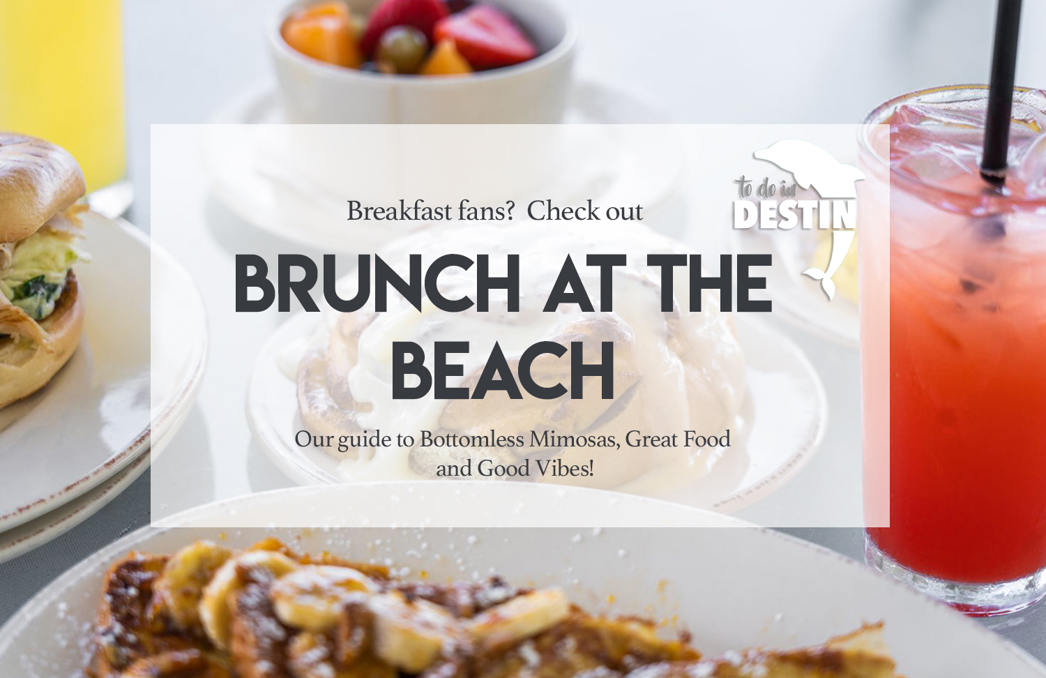 Best Brunch Spots In Destin Florida Destin Florida Destin Florida