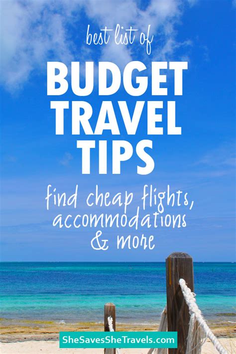 Best Budget Travel Tips So Good You Ll Want To Try Them Now She Saves She Travels