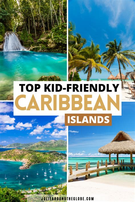 Best Caribbean Destinations For Families Top Kid Friendly Islands Caribbean Vacations