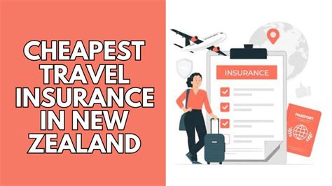 Best Cheapest Travel Insurance In Nz 2024 Favouritetour